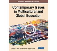Contemporary Issues in Multicultural and Global Education