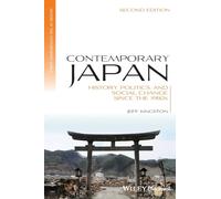 Contemporary Japan: History, Politics, and Social Change Since the 1980s