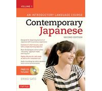 Contemporary Japanese: An Introductory Language Course: An Introductory Language Course (Audio Recordings Included): 1