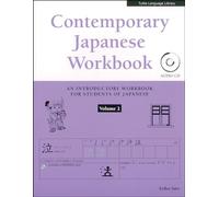 Eriko Sato Contemporary Japanese Workbook Volume 2 (Tascabile)