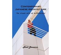Contemporary Japanese Architecture (Tascabile)