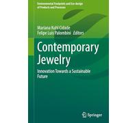 Contemporary Jewelry: Innovation Towards a Sustainable Future