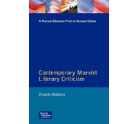 Contemporary Marxist Literary Criticism