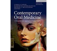 Contemporary Oral Medicine: A Comprehensive Approach to Clinical Practice