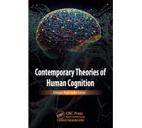 Contemporary Theories of Human Cognition