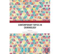 Contemporary Topics in Criminology