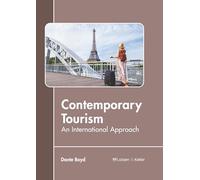 Contemporary Tourism: An International Approach