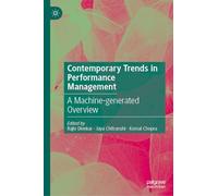 Contemporary Trends in Performance Management: A Machine-generated Literature Overview