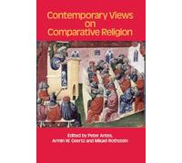 Contemporary Views on Comparative Religion: In Celebration of Tim Jensen's 65th Birthday