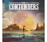 Contenders - Laughing With The Reckless