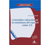 Contenidos culturales en la enseñanza del español como 2/L. 2ª Edición Actualizada