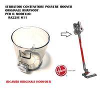 CONTENITORE POLVERE SERBATOIO ASPIRAPOLVERE RHAPSODY HOOVER RA22SE 011