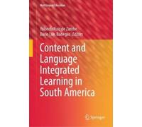 Content and Language Integrated Learning in South America (Copertina rigida)