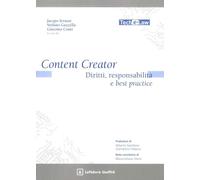 Content creator. Diritti, responsabilità e best practice