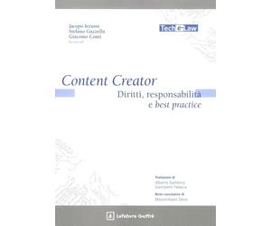 Content creator. Diritti, responsabilità e best practice