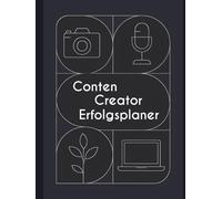 Content Creator Erfolgsplaner dunkles Design - 2-Seiten-Planung für TikTok, YouTube, Instagram & Social Media: Organisiere, plane & analysiere deinen ... YouTuber, TikToker, Instagram-Creator