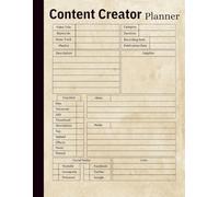 Content Creator Planner and Checklist: Notebook for Tracking & Planning YT Contents with Ease. The Ultimate Guide to Plan & Execute Engaging Videos. ... YouTuber, Vlogger Etc | 8.5"x11" | 120 Pages