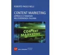 Content marketing. Approcci e tendenze nell'esperienza italiana