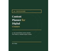 Content Planner for Digital Creators: 90-Day Social Media Content Calendar, Post Tracker & Analytics Log for Creators