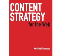 Content Strategy for the Web
