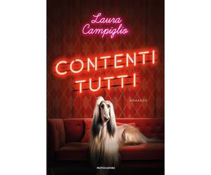 Contenti tutti - Campiglio Laura