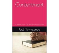 Contentment: A Telltale Sign of One Who Truly Learned Christ
