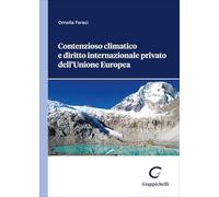 Libri Ornella Feraci - Contenzioso Climatico E Diritto Internazionale Privato De