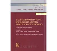 contenzioso sulla nuova responsabilità sanitaria (prima e durante il processo)
