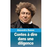 Contes à dire dans une diligence