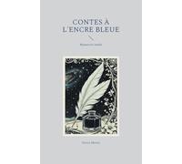 Contes à l'encre bleue: 3