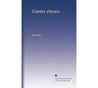 Contes choisis (French Edition)