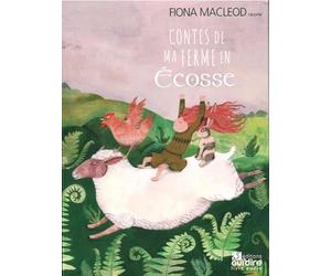 Contes de ma ferme en Ecosse
