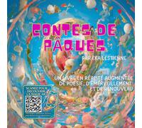 Contes de Pâques: Un voyage illustré en réalité augmentée au cœur de la magie de Pâques