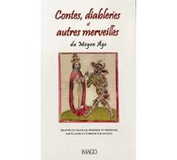 Contes, diableries et autres merveilles du Moyen Age