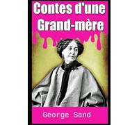 Contes d'une Grand-mère