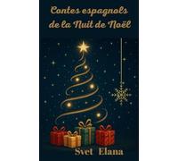 Contes espagnols de la Nuit de Noël