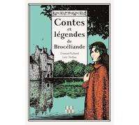 Contes et légendes de Brocéliande