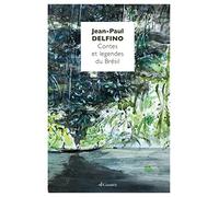 Contes et légendes du Brésil