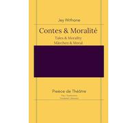 Contes et Moralité