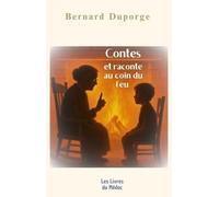 Contes et raconte au coin du feu