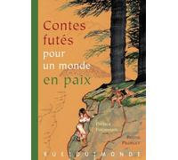 Contes futés pour un monde en paix