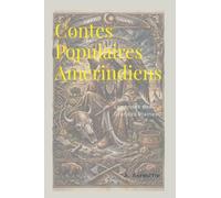 Contes Populaires Amérindiens - Tome 1: Légendes des Grandes Plaines