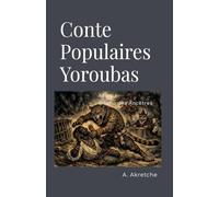 Contes Populaires Yoroubas