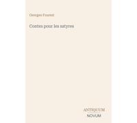 Contes pour les satyres