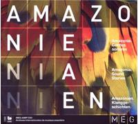 Contes Sonores / Sound Stories - Amazonie (Audio Cd)
