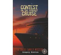 Contest on the Podcast Cruise: A Trask Family Mystery - 2