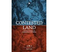 Contested Land: Ancestral Privilege and Displacement of the Dakota
