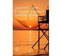 Contesti consueti - insolite realtà: (Collana Versi - PubMe)