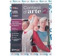 CONTESTI D'ARTE 2 - (9788809857810) + Materiali didattici - Rebillo
