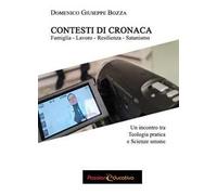 Contesti di cronaca. Famiglia, lavoro, resilienza, satanismo